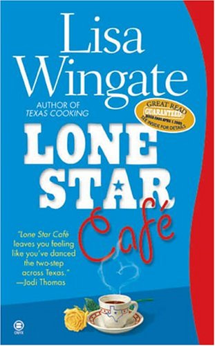 Lone Star Cafe by Lisa Wingate